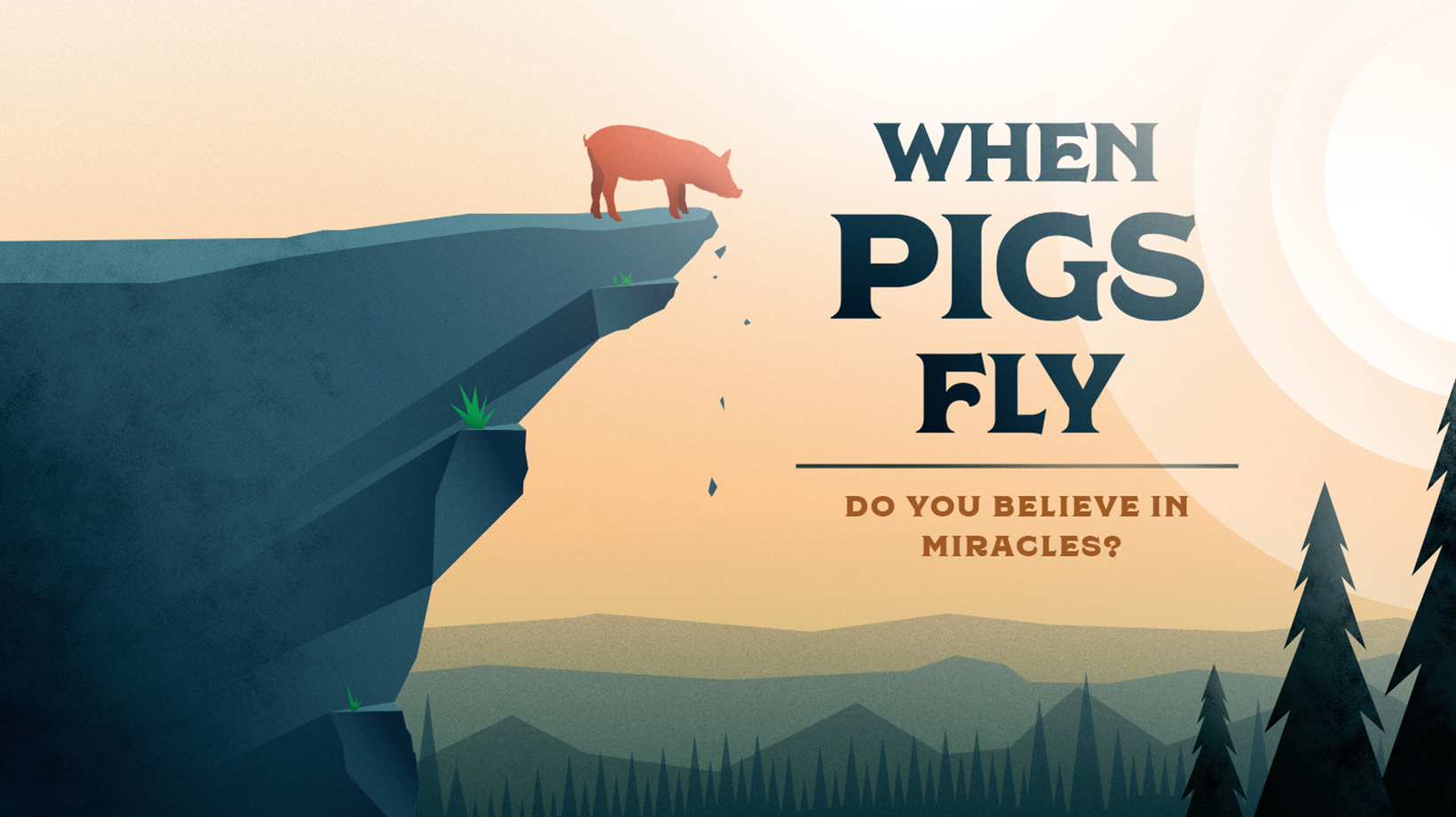 When Pigs Fly