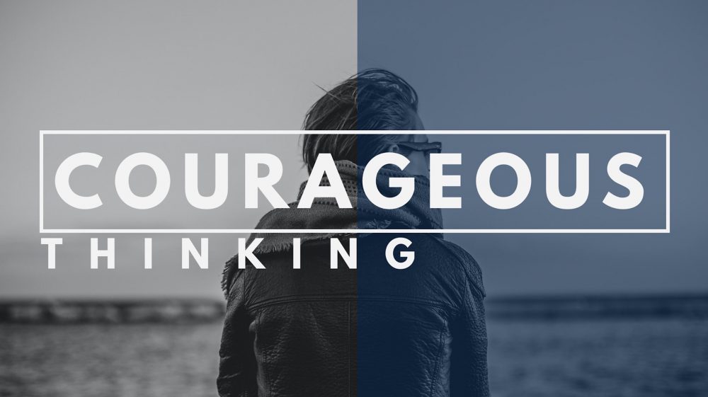 Courageous Thinking Image