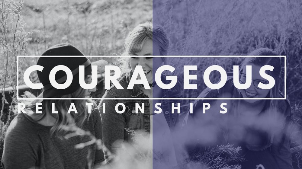 Courageous Relationships Image